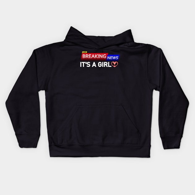 BREAKING NEWS: It’s a Girl - Gender Reveal Kids Hoodie by Jahmar Anderson